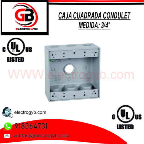 CAJA CONDULET CUADRADA 3/4″