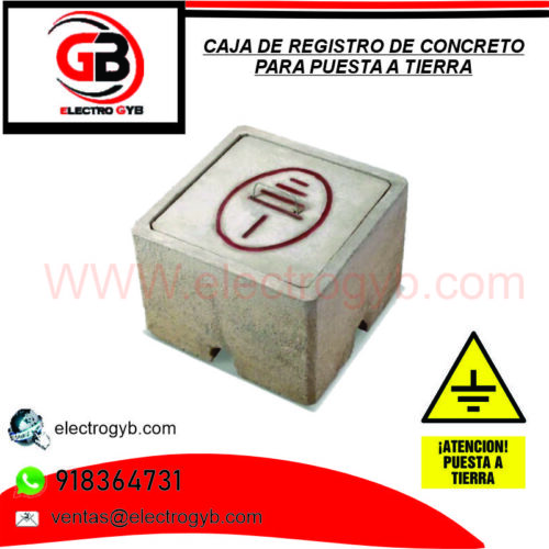 CAJA DE REGISTRO DE CONCRETO PARA PUESTA A TIERRA